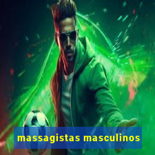 massagistas masculinos